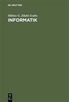 Miklos G Zilahi-Szabo, Miklos G. Zilahi-Szabo - Informatik