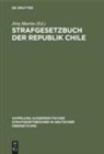 Jör Martin, Jörg Martin - Strafgesetzbuch der Republik Chile