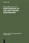 David Ackermann, Helmut Balzert, Heinz U. Hoppe, Reinhard Oppermann, Helmut Peschke, Gabriele Rohr... - Einführung in die Software-Ergonomie