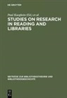Paul Kaegbein, Peter Vodosek, Peter Zahn - Studies on research in reading and libraries
