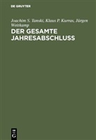 Klaus Kurras, Klaus P Kurras, Klaus P. Kurras, Joachim Tanski, Joachim S Tanski, Joachim S. Tanski... - Der gesamte Jahresabschluß