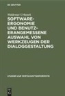 Waldemar Urbanek - Software-Ergonomie und benutzerangemessene Auswahl von Werkzeugen bei der Dialoggestaltung