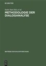 Sori Stati, Sorin Stati, Edda Weigand - Methodologie der Dialoganalyse