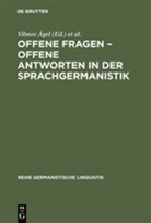 Vilmo Ágel, Vilmos Ágel, Regina Hessky - Offene Fragen, offene Antworten in der Sprachgermanistik