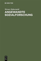 Werner Habermehl - Angewandte Sozialforschung