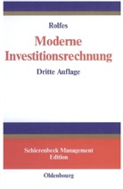 Bernd Rolfes - Moderne Investitionsrechnung