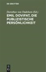 Emil Dovifat, Dorothee von Dadelsen, Dorothe von Dadelsen, Dorothee von Dadelsen - Die publizistische Persönlichkeit