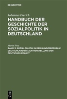 Johannes Frerich, Martin Frey - Handbuch der Geschichte der Sozialpolitik in Deutschland - 3: Sozialpolitik in der Bundesrepublik Deutschland bis zur Herstellung der Deutschen Einheit