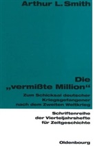 Arthur L Smith, Arthur L. Smith - Die 'vermißte Million'