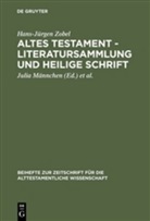 Hans-J¿rgen Zobel, Hans-Jürgen Zobel, Julia M¿chen, Juli Männchen, Julia Männchen, Waschke... - Altes Testament, Literatursammlung und Heilige Schrift