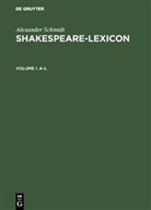 Alexander Schmidt, Grego Sarrazin, Gregor Sarrazin - Alexander Schmidt: Shakespeare-Lexicon - 1-2: Shakespeare-Lexicon, 2 Teile