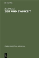 Harald Burger - Zeit und Ewigkeit
