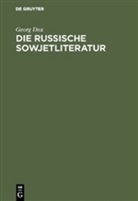 Georg Dox - Die russische Sowjetliteratur