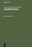 Marie Von Ebner-Eschenbach, GABRIEL, Gabriel, Kar Konrad Polheim, Karl Konrad Polheim - Tagebücher - Band II: 1871-1878