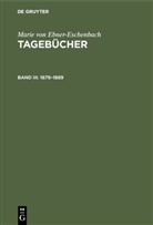 Marie Von Ebner-Eschenbach, GABRIEL, Gabriel, Kar Konrad Polheim, Karl Konrad Polheim - Tagebücher - Band III: 1879-1889
