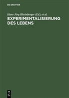 Hagner, Hagner, Michael Hagner, Hans-Jör Rheinberger, Hans-Jörg Rheinberger - Die Experimentalisierung des Lebens