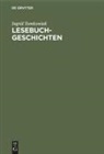 Ingrid Tomkowiak - Lesebuchgeschichten