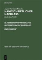 Kurt Aland, August Herman Francke, August Hermann Francke, Heinrich M Mühlenberg, Heinrich M. Mühlenberg, Kur Aland... - Die Korrespondenz Heinrich Melchior Mühlenbergs aus der Anfangszeit des deutschen Luthertums - Abt. III. Band IV: 1769 -1776. Bd.4