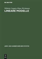 Wilhel Caspary, Wilhelm Caspary, Klaus Wichmann - Lineare Modelle