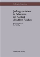 Rol Kiessling, Rolf Kießling - Judengemeinden in Schwaben im Kontext des Alten Reiches