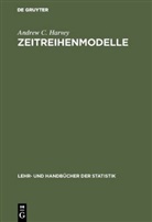 Andrew C Harvey, Andrew C. Harvey - Zeitreihenmodelle