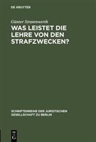 G¿nter Stratenwerth, Günter Stratenwerth - Was leistet die Lehre von den Strafzwecken?