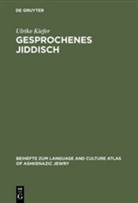 Ulrike Kiefer - Gesprochenes Jiddisch