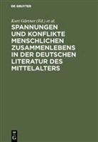 Kurt Gärtner, Ingri Kasten, Ingrid Kasten, Frank Shaw - Spannungen und Konflikte menschlichen Zusammenlebens in der deutschen Literatur des Mittelalters