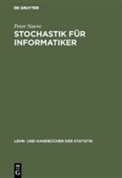 Peter Naeve - Stochastik für Informatik