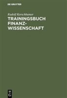 Rudolf Kerschbamer - Trainingsbuch Finanzwissenschaft