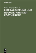 Hein Berger, Heinz Berger, Knauth, Knauth, Peter Knauth - Liberalisierung und Regulierung der Postmärkte