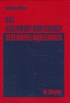 Wolfgang Müller - Das Gegenwort-Wörterbuch