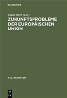 Klau Stern, Klaus Stern - Zukunftsprobleme der Europäischen Union