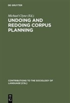 Michae Clyne, Michael Clyne - Undoing and Redoing Corpus Planning