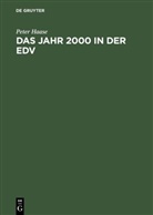 Peter Haase - Das Jahr 2000 in der EDV