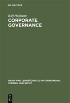Ingo Hofmann, Rolf Hofmann, Rudolf Hofmann - Corporate Governance