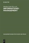 Matthias Fank, Michael Klotz, Thoma Schildhauer, Thomas Schildhauer - Informationsmanagement