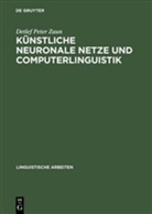 Detlef P. Zaun, Detlef Peter Zaun - Künstliche neuronale Netze und Computerlinguistik