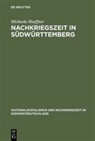 Michaela Haeffner, Michaela Häffner - Nachkriegszeit in Südwürttemberg