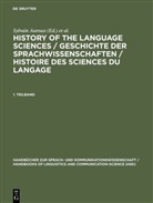 Sylvain Auroux, E. F. K. Koerner, Hans-Josef Niederehe, Kees Versteegh - History of the Language Sciences / Geschichte der Sprachwissenschaften / Histoire des sciences du la - 1. Teilband: History of the Language Sciences / Geschichte der Sprachwissenschaften / Histoire des sciences du langage. 1. Teilband. Vol.1