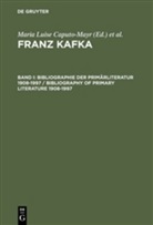 Maria Luise Caputo-Mayr, Maria Luise Caputo-Mayr, Julius M. Herz, Mari Luise Caputo-Mayr, Maria Luise Caputo-Mayr, M Herz... - Franz Kafka, Internationale Bibliographie der Primär- und Sekundärliteratur, 2 Bde. in 3 Tln. - Band I: Bibliographie der Primärliteratur 1908-1997/ Bibliography of Primary Literature 1908-1997