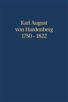 Karl A. von Hardenberg, Thoma Stamm-Kuhlmann, Thomas Stamm-Kuhlmann - Karl August von Hardenberg 1750-1822