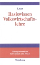 Johannes Laser - Basiswissen Volkswirtschaftslehre