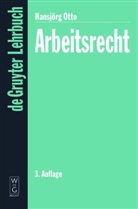 Hansjörg Otto - Arbeitsrecht