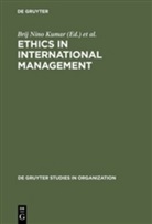 Brij Nino Kumar, Horst Steinmann - Ethics in International Management