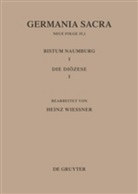 Helmut Flachenecker, Hedwig Röckelein, Hein Wiessner, Heinz Wießner - Germania Sacra, Neue Folge - Bd 35,1: Die Bistümer der Kirchenprovinz Magdeburg: Das Bistum Naumburg 1,1: Die Diözese. Tl.1/1