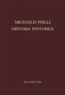 Willem J. Aerts, Wille J Aerts, Willem J Aerts - Michaelis Pselli Historia Syntomos