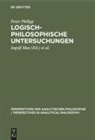 Peter Philipp, Ingol Max, Ingolf Max, Raatzsch, Raatzsch, Richard Raatzsch - Logisch-philosohische Untersuchungen