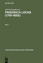 Alf Christophersen - Friedrich Lücke (1791-1855), 2 Tle.