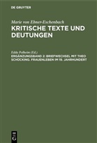 Marie von Ebner-Eschenbach, Edd Polheim, Edda Polheim - Kritische Texte und Deutungen - Ergänzungsband 2: Briefwechsel mit Theo Schücking